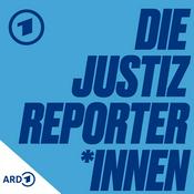 Podcast Die Justizreporter*innen