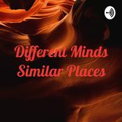 Podcast Different Minds Similar Places
