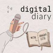 Podcast Digital Diary with Hannah Elise