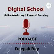 Podcast Digital School -Digital Marketing and Personal Branding tips