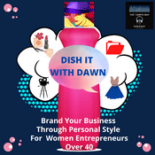 Podcast Dish It With Dawn