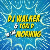 Podcast DJ Walker in the Morning With Tori D