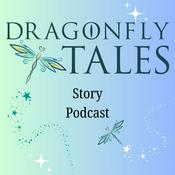 Podcast Dragonfly Tales