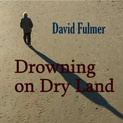 Podcast Drowning on Dry Land