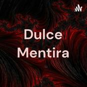 Podcast Dulce Mentira