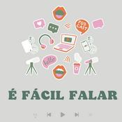 Podcast É fácil falar