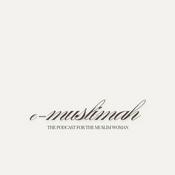 Podcast e-Muslimah