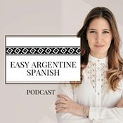 Podcast Easy Argentine Spanish
