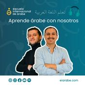 Podcast Aprender árabe en línea | Escuela Internacional de Árabe | Cursos de árabe online | eiarabe.com