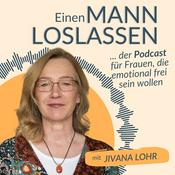 Podcast Einen Mann loslasssen
