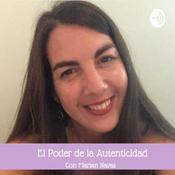 Podcast El Poder de tu Autenticidad