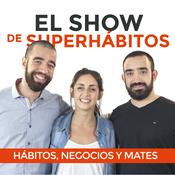 El Show de Superhábitos