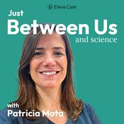 Podcast Just Between Us ...and Science: The Women’s Health Lab