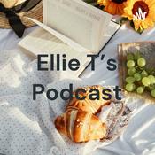 Podcast Ellie T's Podcast