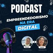 Podcast Empreendedorismo na era digital - além do mundo dos cães.
