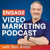 Podcast Engage Video Marketing Podcast