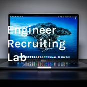 Podcast Engineer Recruiting Lab