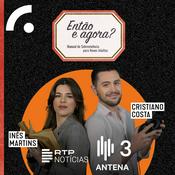 Podcast Então e Agora? Manual de Sobrevivência para Novos Adultos