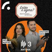 Podcast Então e Agora? Manual de Sobrevivência para Novos Adultos