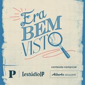 Podcast Era Bem Visto...