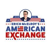 Podcast Erich McElroy's American Exchange