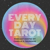 Podcast Every Day Tarot- Making tarot accessible and intuitive because tarot is for everyone