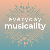 Podcast Everyday Musicality
