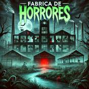 Podcast FÁBRICA DE HORRORES