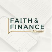Podcast Faith & Finance Minute