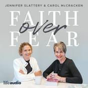 Podcast Faith Over Fear