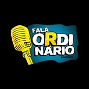 Podcast Fala Ordinário Podcast