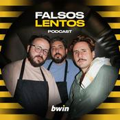 Podcast Falsos Lentos