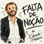 Podcast Falta de Noção