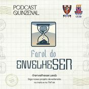Podcast Farol do EnvelheSER