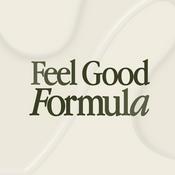 Podcast Feel Good Formula