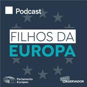 Podcast Filhos da Europa