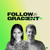 Podcast Follow the Gradient