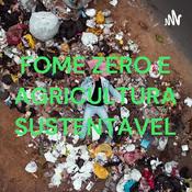 Podcast FOME ZERO E AGRICULTURA SUSTENTAVEL
