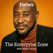Podcast Forbes: The Enterprise Zone