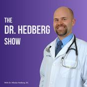 Podcast The Dr. Hedberg Show