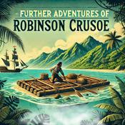 Podcast Further Adventures of Robinson Crusoe