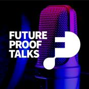Podcast Future Proof Talks
