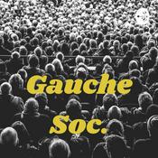 Podcast Gauche Soc.