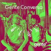 Podcast Gente Conversa