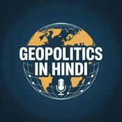 Podcast Geopolitics In Hindi