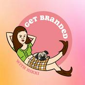 Podcast Get Branded with Nikki