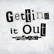 Podcast Getting It Out