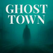 Podcast Ghost Town
