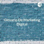 Podcast Glosario De Marketing Digital: Más De 50 Términos Que Deberías Conocer