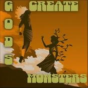 Podcast God's create monsters
